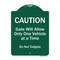 Signmission Caution Gate Will Allow One Vehicle Time Do Not Tailgate Aluminum Sign, 24" x 18", GW-1824-9861 A-DES-GW-1824-9861 - alternate 1